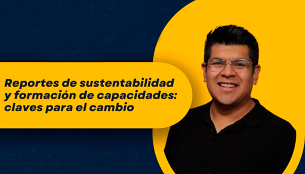 Foto Reportes de sustentabilidad: herramienta clave para la transparencia y la transformación